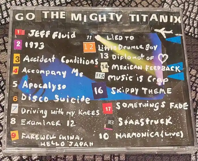Check out The Mighty Titanix CD!