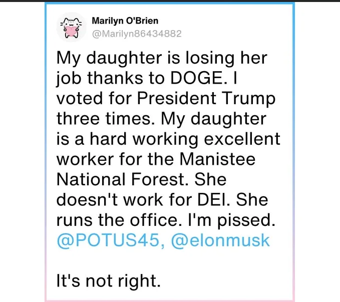 A screenshot of a tweet from user Marilyn O'Brien, who claims her daughter lost her job due to 'DOGE' (a reference to Elon…