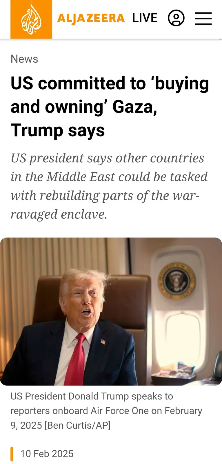 An Al Jazeera news article screenshot shows a headline claiming 'US committed to ‘buying and owning’ Gaza, Trump says'…