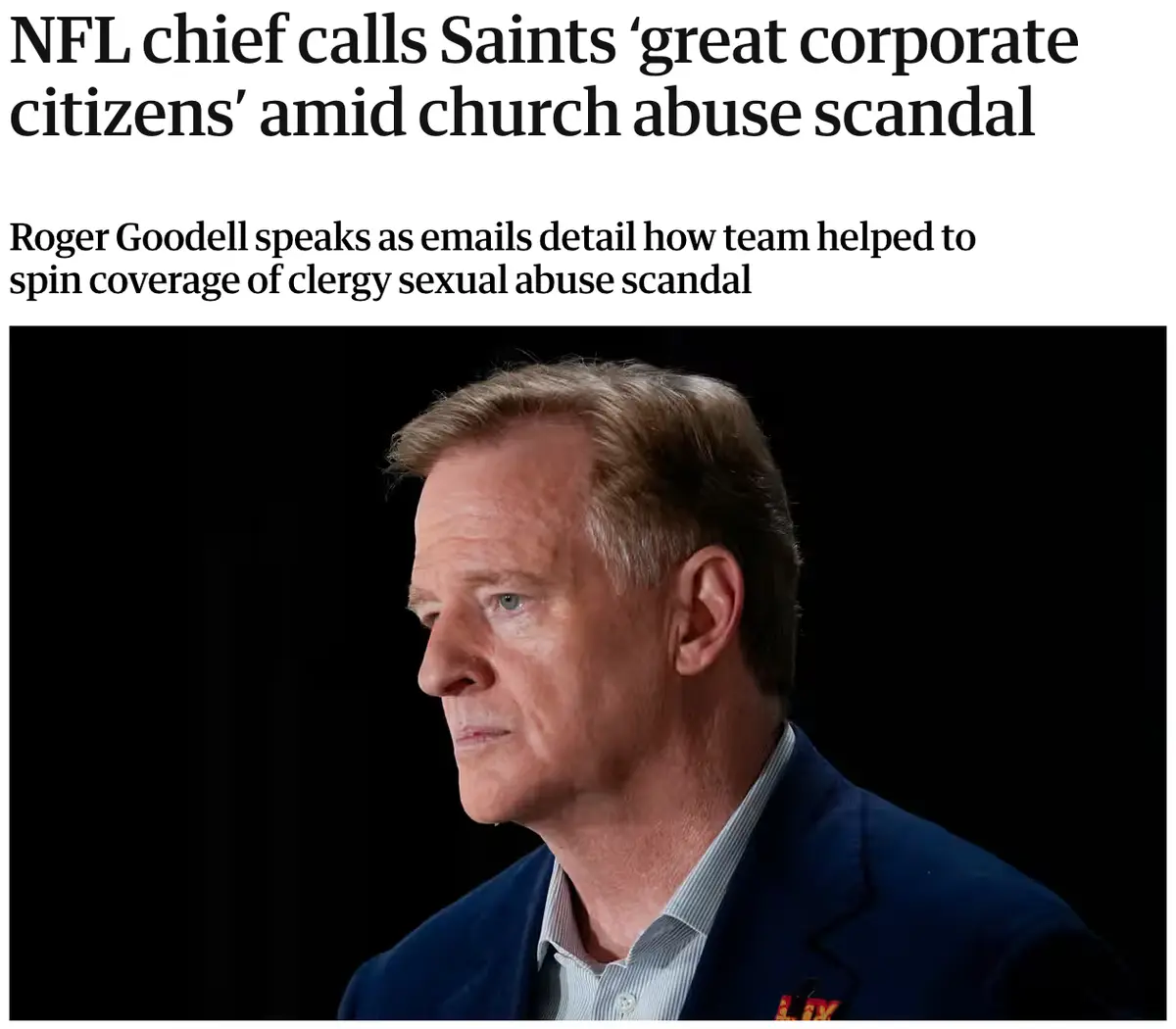 A news article screenshot shows Roger Goodell in profile, wearing a dark suit and light shirt, against a black background…