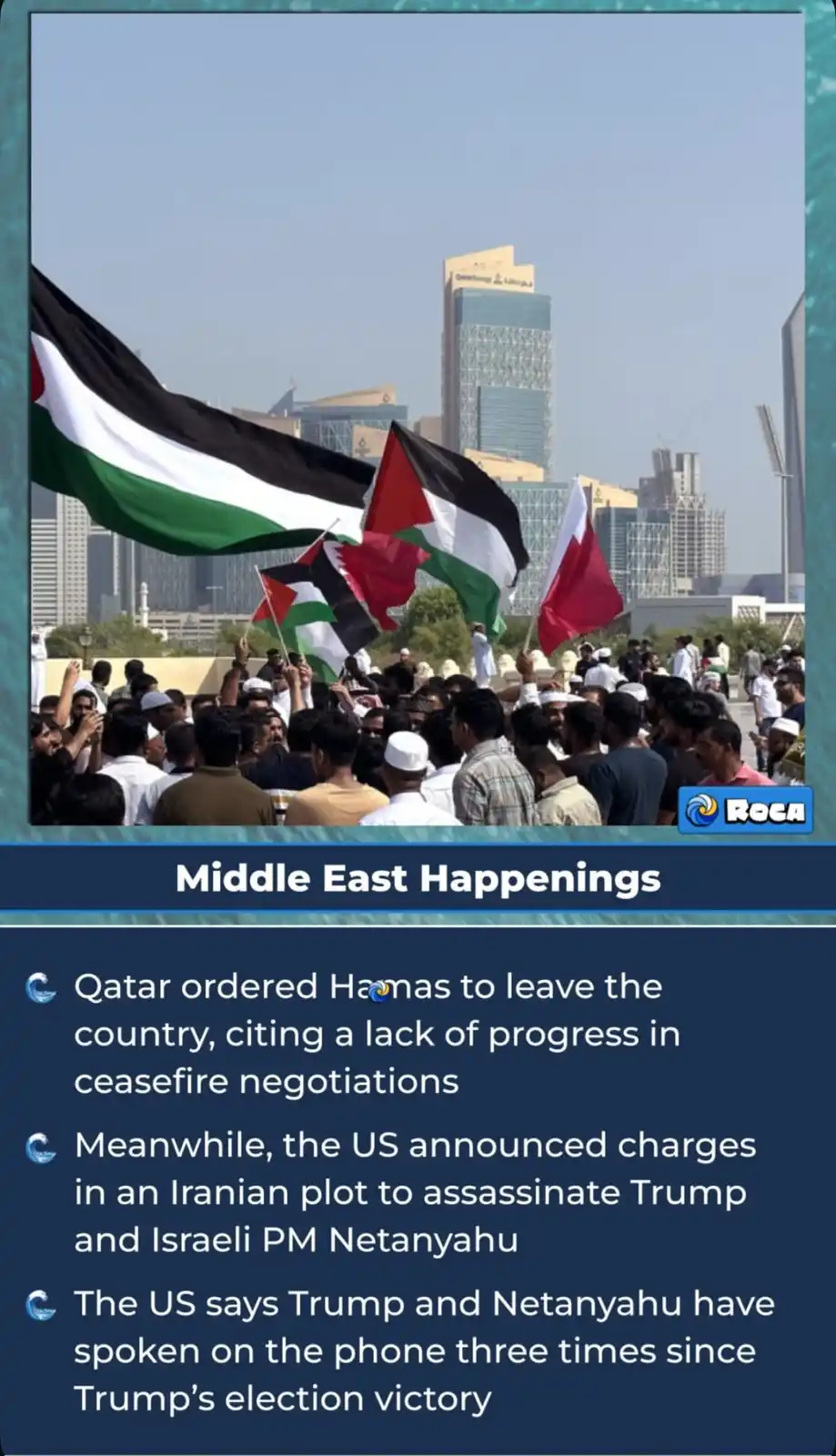 A photo shows a crowd of people waving Palestinian and Qatari flags in front of a modern city skyline. Overlaid text lists…