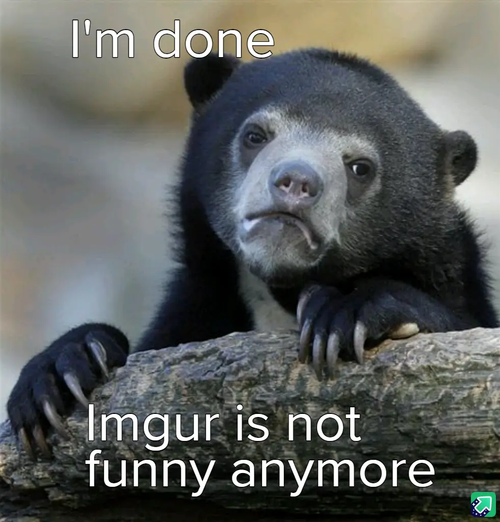 A close-up photo of a sad-looking spectacled bear resting its paws on a log, with white text overlaid at the top reading…
