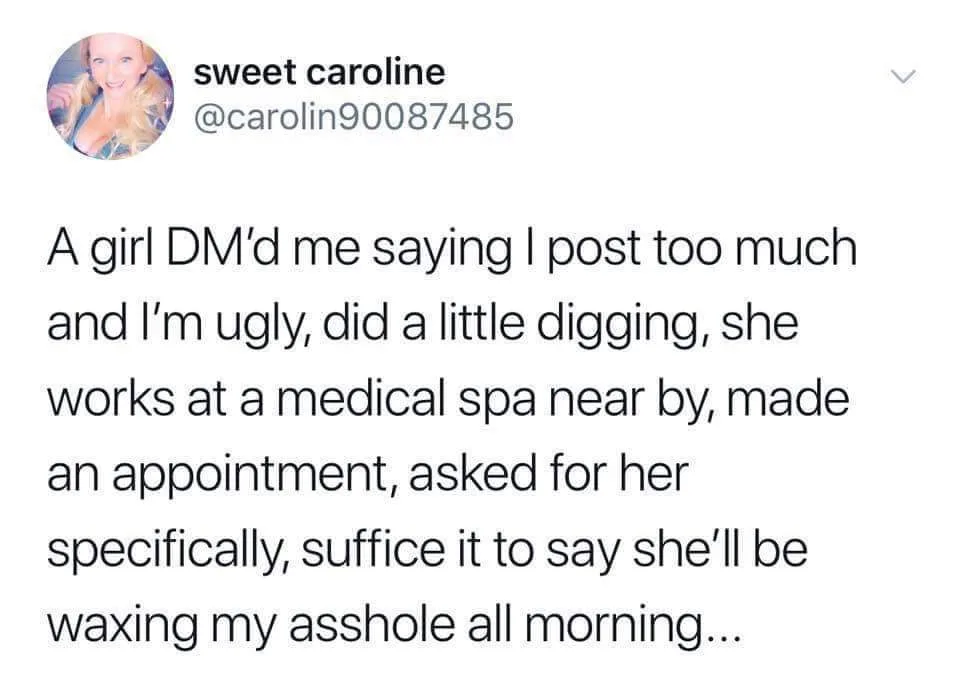 A screenshot of a tweet from 'sweet caroline' (@carolin90087485) showing a humorous story about a DM criticizing her…