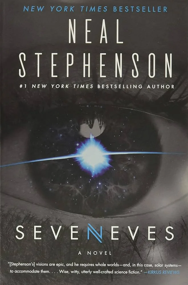 The image is the cover of Neal Stephenson's novel 'Seven Eves,' featuring a large, detailed human eye with a cosmic scene…