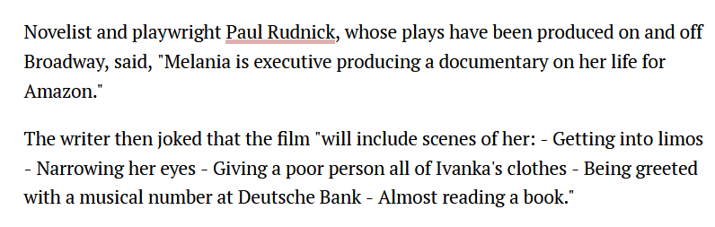 A text-based meme featuring a quote from novelist Paul Rudnick about Melania Trump executive producing a documentary for…