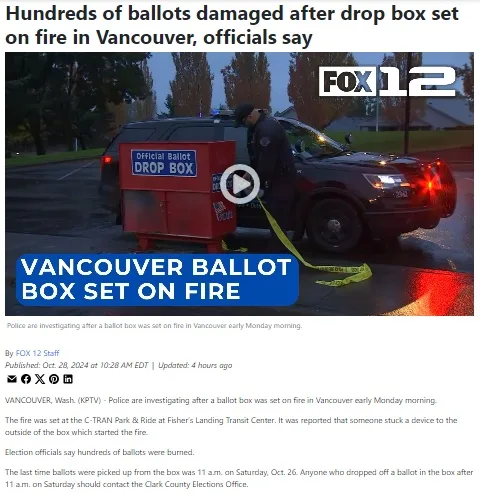 Important Alert: Ballot boxes ablaze in Vancouver, WA and Portland, OR