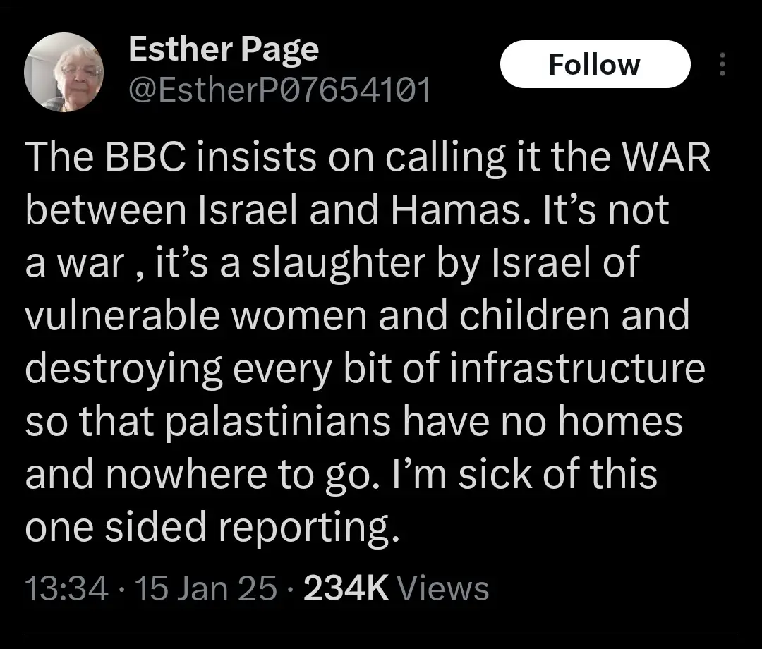 A screenshot of a Twitter post by Esther Page, who criticizes the BBC for labeling the conflict as 'the WAR between Israel…