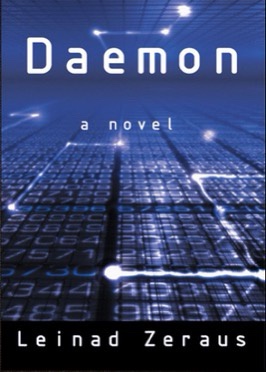 The image shows the cover of a book titled 'Daemon' with the subtitle 'a novel' and author 'Leinad Zeraus'. The background…
