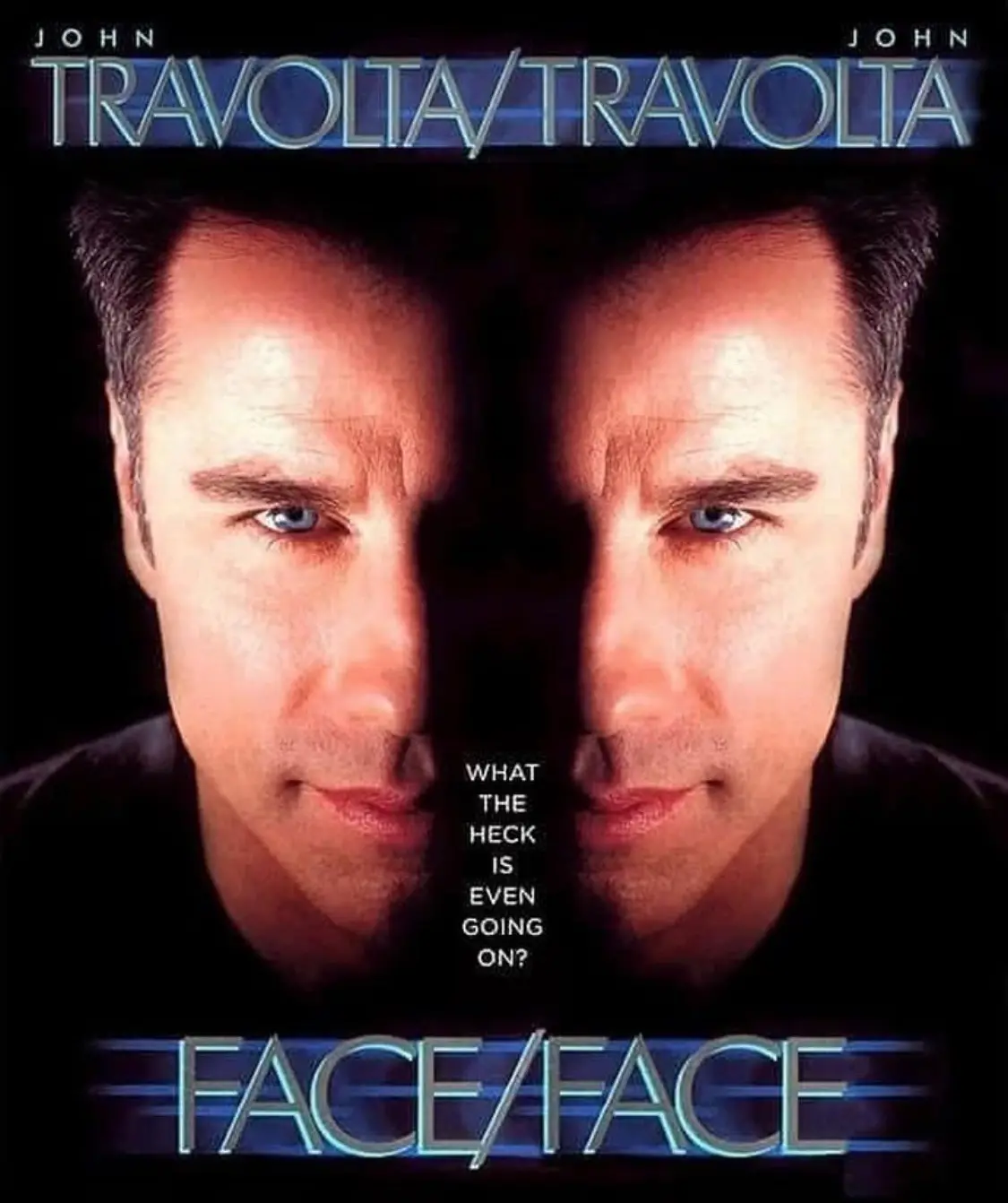 The image is a movie poster parody featuring actor John Travolta's face duplicated side-by-side, with the title 'FACE/ FACE'…