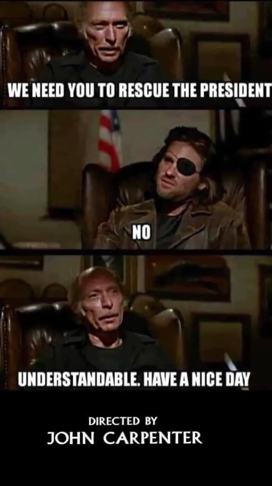 A three-panel meme from the movie 'The Thing' featuring a man in a leather chair asking for help to rescue the president, a…