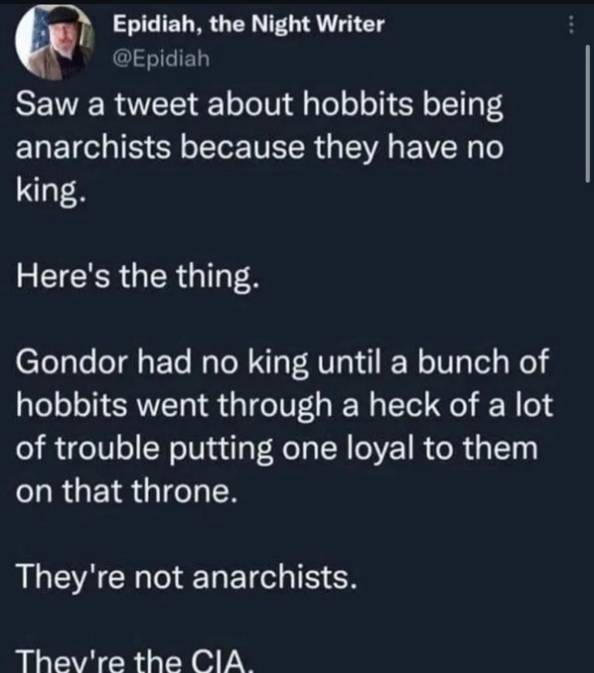 A screenshot of a tweet by 'Epidiah, the Night Writer' responding to a claim that hobbits are anarchists for lacking a king…