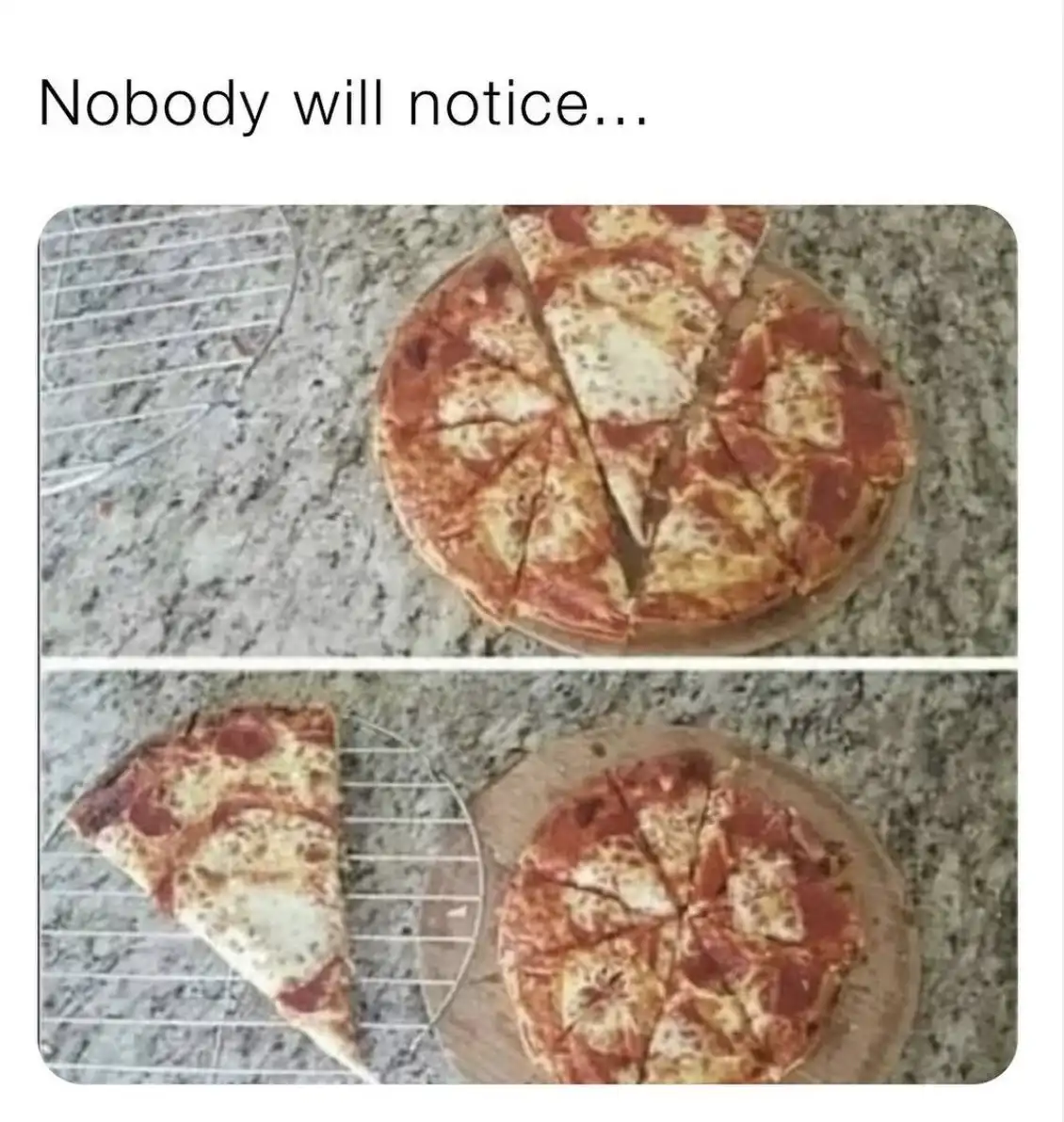 The image shows a two-panel meme. The top panel displays a whole pepperoni pizza on a wooden board, with a wire cooling rack…