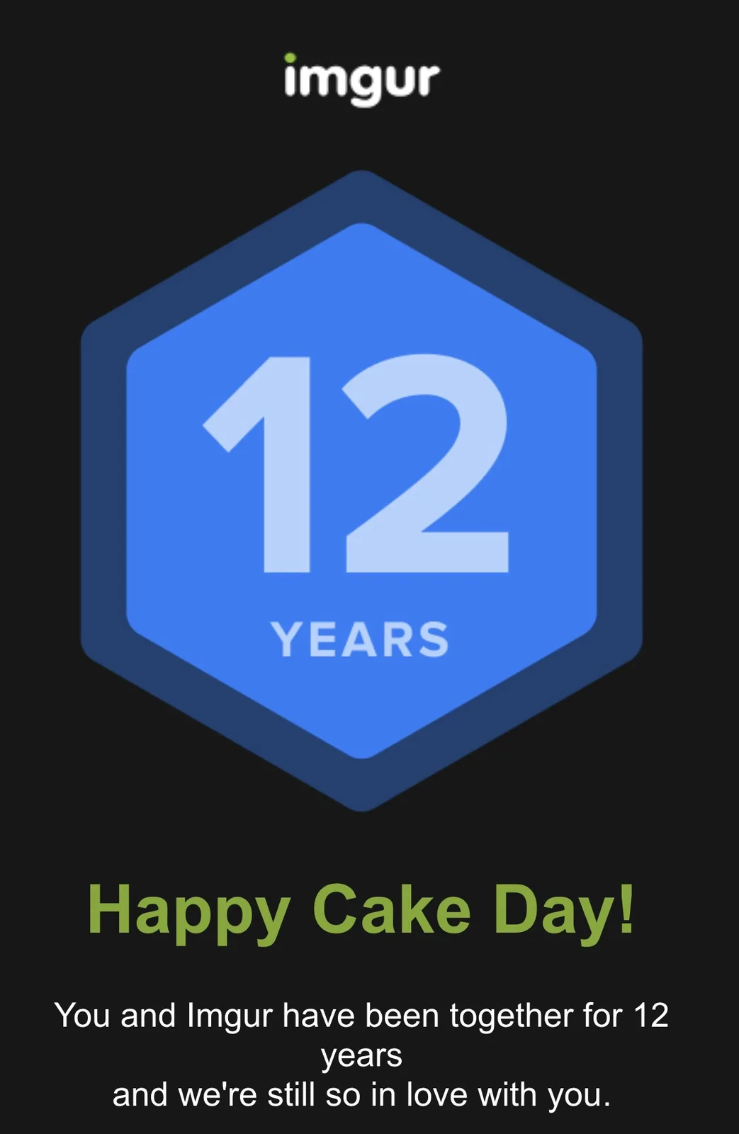 A black background displays the Imgur logo at the top, a blue hexagon with '12 YEARS' in white, and green text below reading…