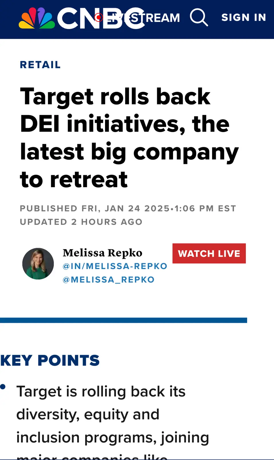 A screenshot of a CNBC news article headline about Target rolling back its DEI initiatives, with the author Melissa Repko…