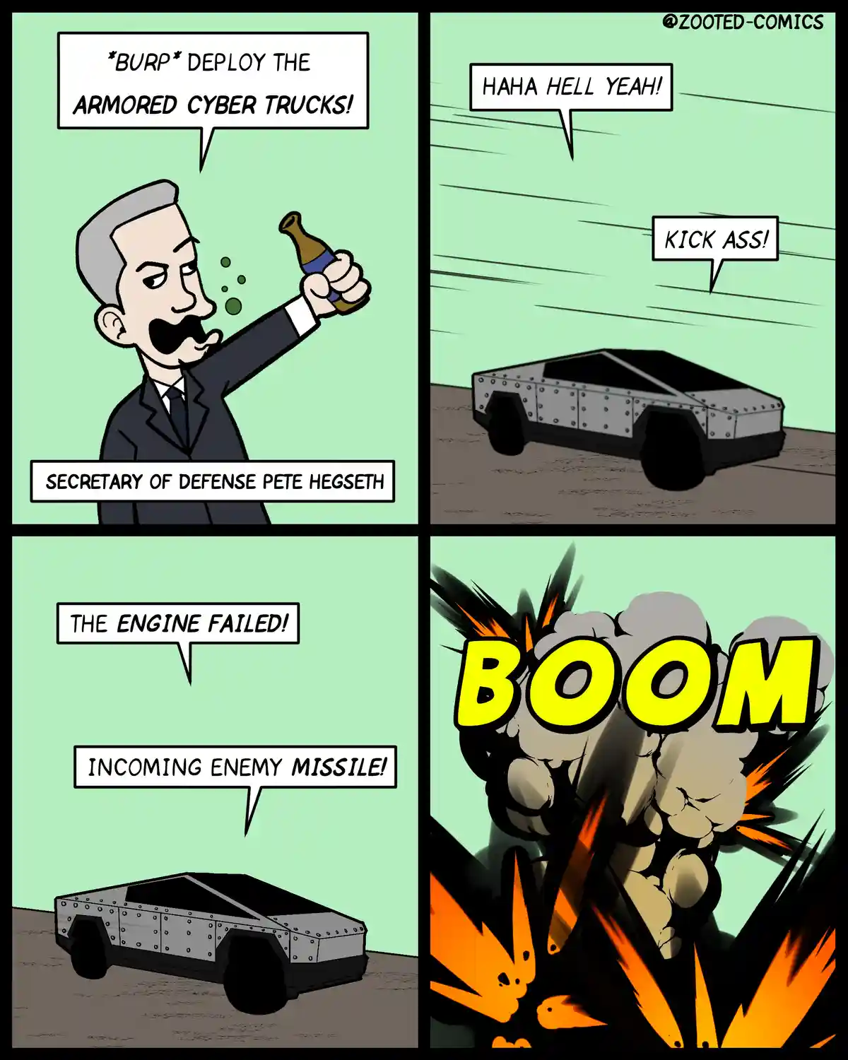 A four-panel comic shows Secretary of Defense Pete Hegseth burping while ordering armored Cyber Trucks, which then…