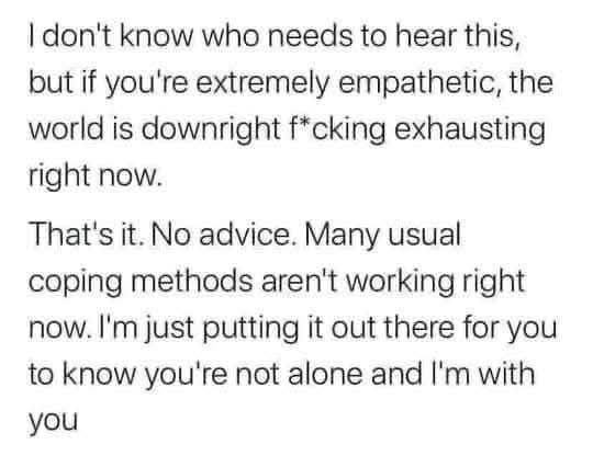 A plain white background with black sans-serif text in two paragraphs. The text reads: 'I don't know who needs to hear this…