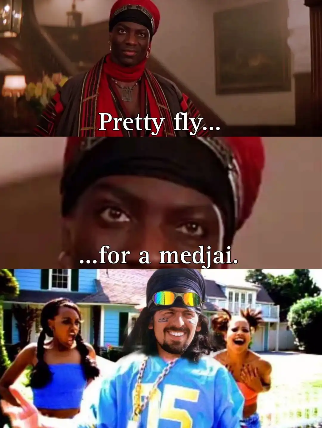 The meme features three panels: the top shows a man in red headwear and attire with the text 'Pretty fly...'; the middle is…