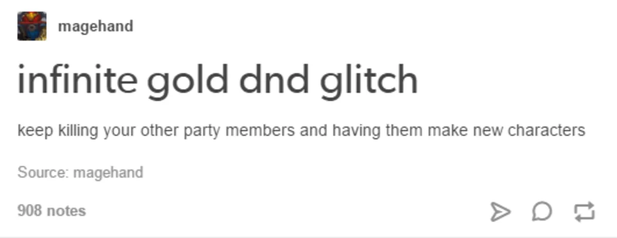 A screenshot of a Tumblr post by user 'magehand' with the title 'infinite gold dnd glitch' and the explanation 'keep killing…