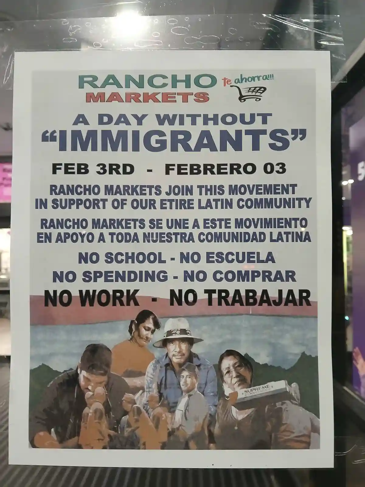 A printed flyer for 'Rancho Markets' promoting 'A Day Without Immigrants' on Feb 3rd, featuring bilingual text in English…