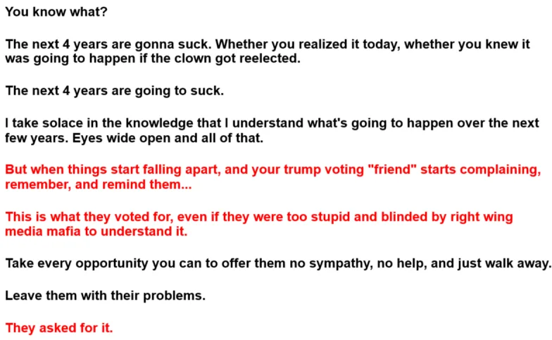 A white background with black and red text outlining a cynical, politically charged message about the next four years under…