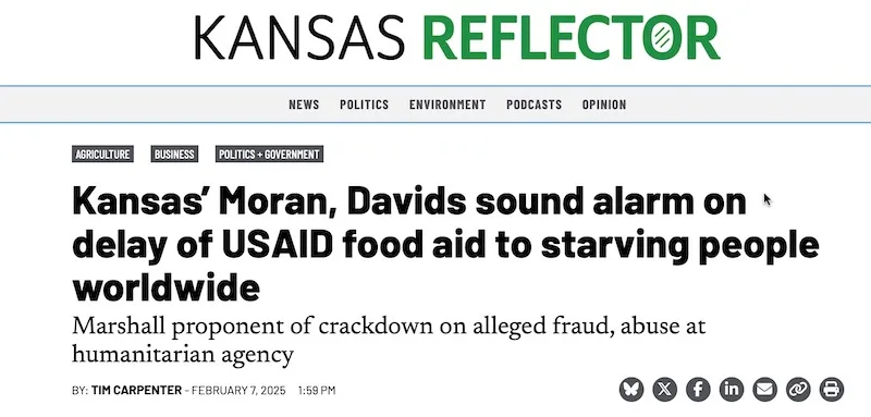 A screenshot of a Kansas Reflector news article headline reads 'Kansas’ Moran, Davids sound alarm on delay of USAID food aid…