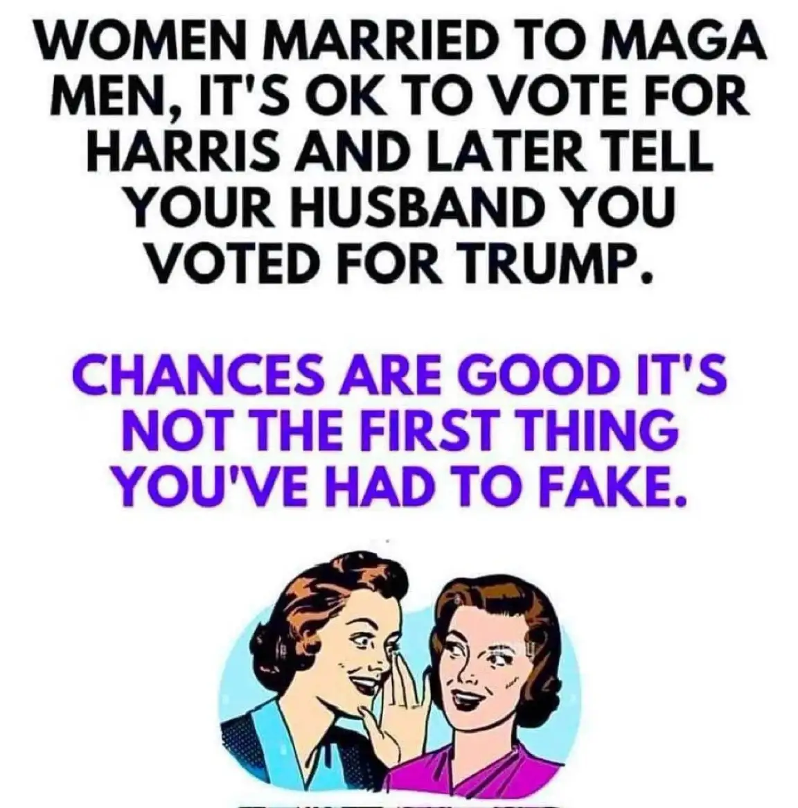 The image features two women in a vintage comic style, one whispering a secret to the other. The text above them reads…