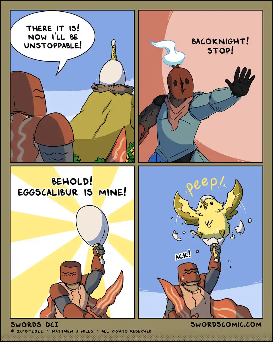 A four-panel comic shows a knight spotting a magical egg, declaring he'll be unstoppable, then proudly holding up a sword…