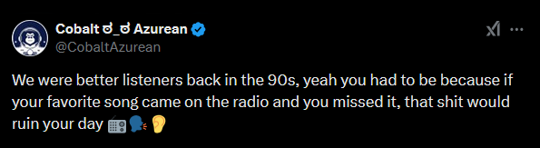 A screenshot of a tweet from user CobaltAzurean, featuring a black background with white text. The tweet reads: 'We were…