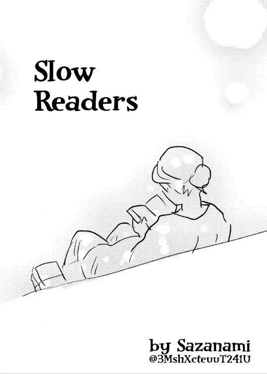 A black-and-white line drawing shows a person lying down, holding a book and reading it. The text 'Slow Readers' is…