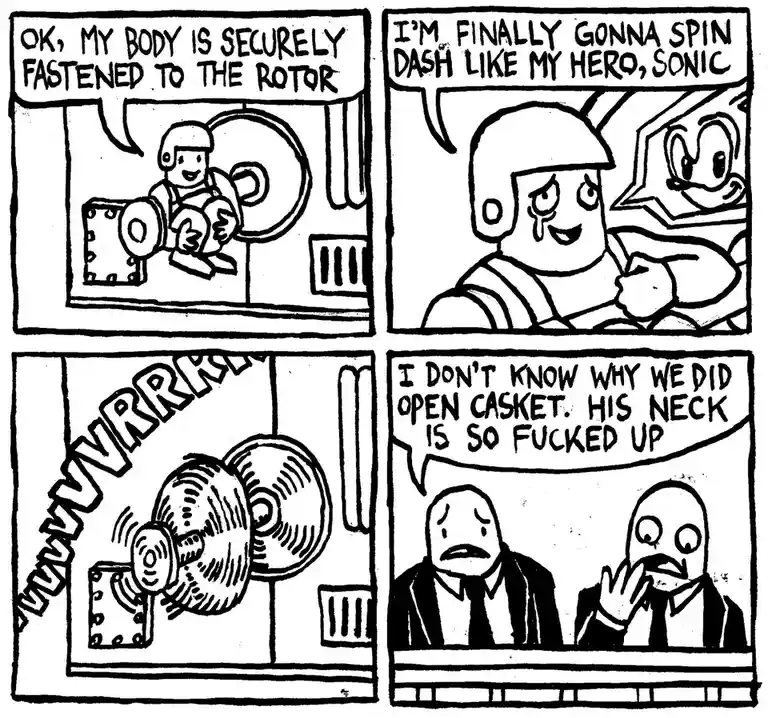 A four-panel black-and-white comic strip shows a person strapped to a rotor, excitedly imagining spinning like Sonic the…
