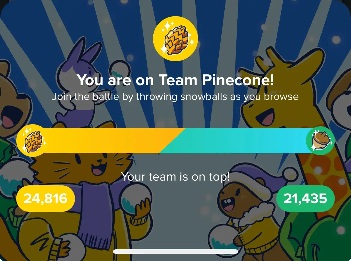 A screenshot from a mobile game interface showing a snowy battle between two teams, Team Pinecone (yellow) and Team Acorn…