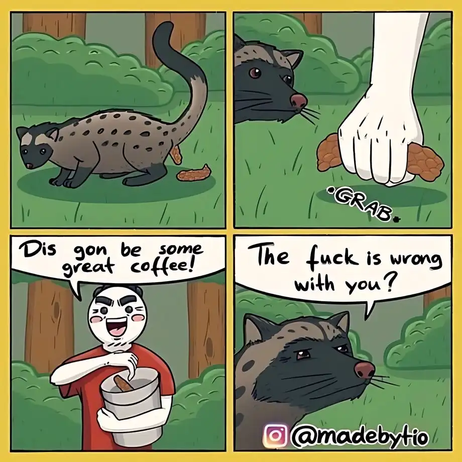 A four-panel comic shows a spotted civet walking, then a human hand grabbing its poop. A cartoon man excitedly holds the…