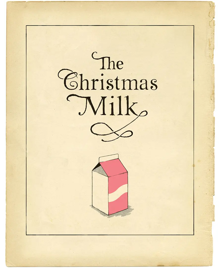 The Christmas Milk: A festive original creation!