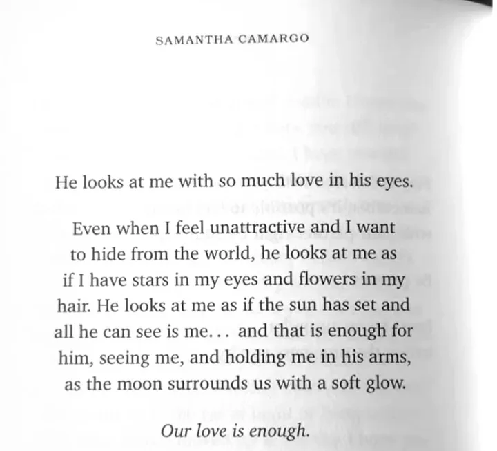 A close-up of a book page by Samantha Camargo, showing a romantic passage describing a partner's unwavering love despite the…