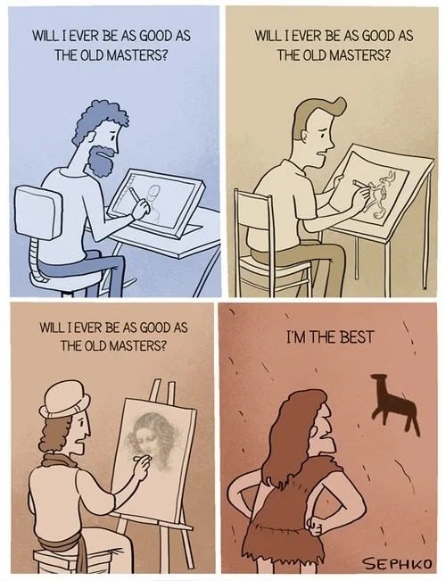 A four-panel comic strip shows artists from different eras asking 'WILL I EVER BE AS GOOD AS THE OLD MASTERS?' The first…