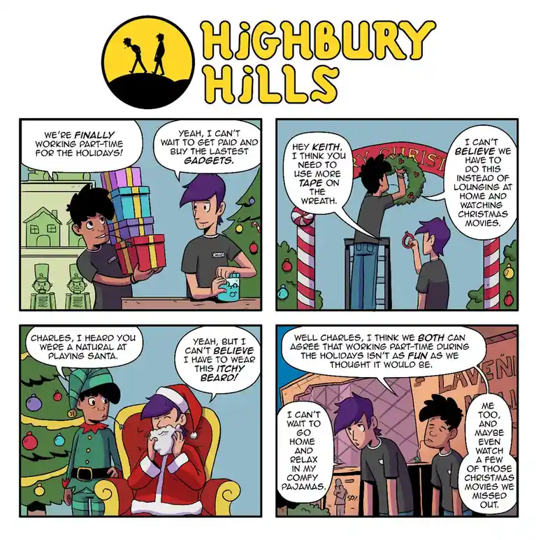A four-panel comic strip from 'Highbury Hills' shows two young men working holiday shifts. In the first panel, they…