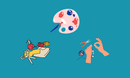 An illustration shows a paint palette with a brush, a craft kit with scissors and yarn, and hands stringing beads, all…