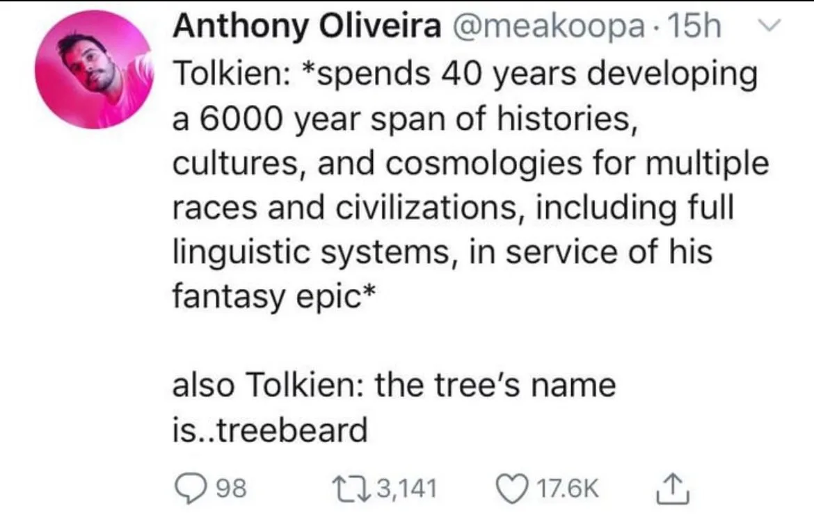 A screenshot of a tweet by Anthony Oliveira showing a humorous contrast: Tolkien spent decades meticulously crafting vast…