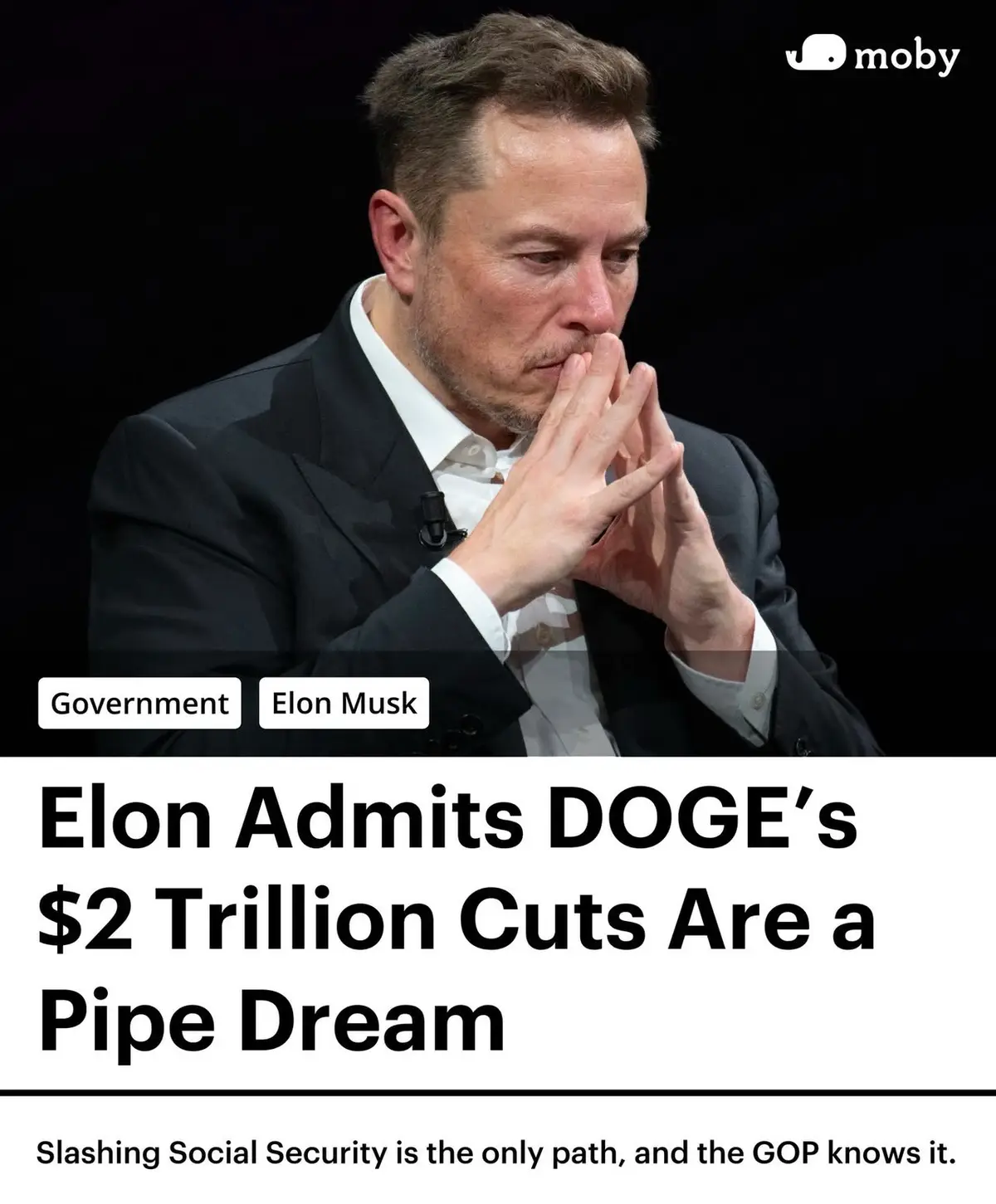 A photo of Elon Musk in a dark suit with his hands clasped near his mouth, looking downcast. Overlaid text reads…