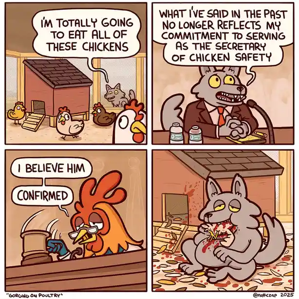 A four-panel comic strip shows a wolf in a suit claiming he no longer wants to eat chickens after becoming 'Secretary of…