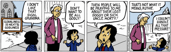A four-panel comic strip shows a young girl complaining to her grandmother about a sign that says 'Cleanliness is next to…