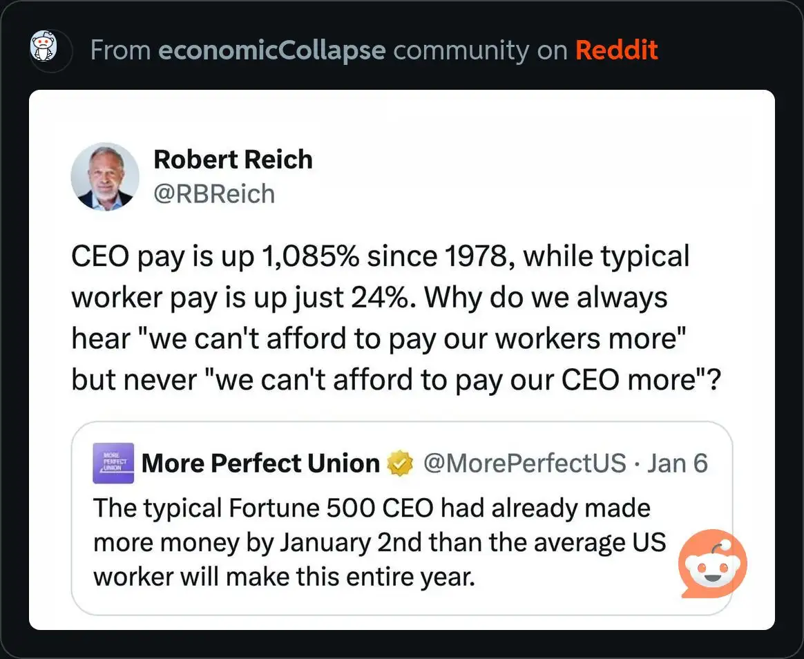 A Reddit post from user Robert Reich (@RBRich) displays a tweet criticizing the disparity in pay growth between CEOs and…