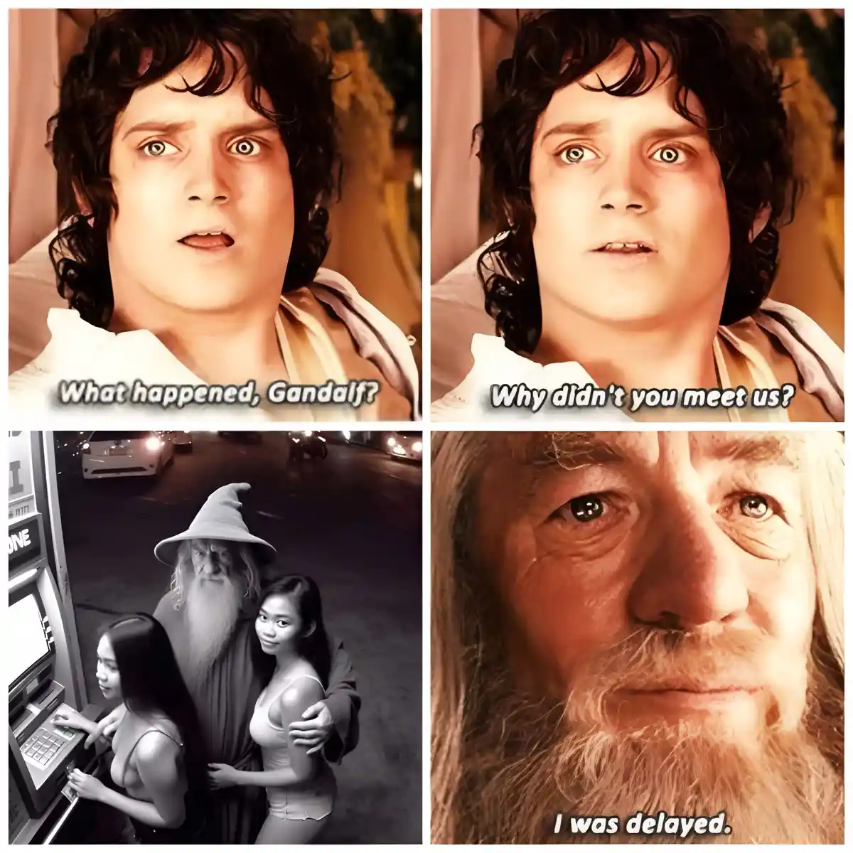 A four-panel meme featuring Frodo Baggins looking increasingly alarmed, asking 'What happened, Gandalf?' and 'Why didn't you…