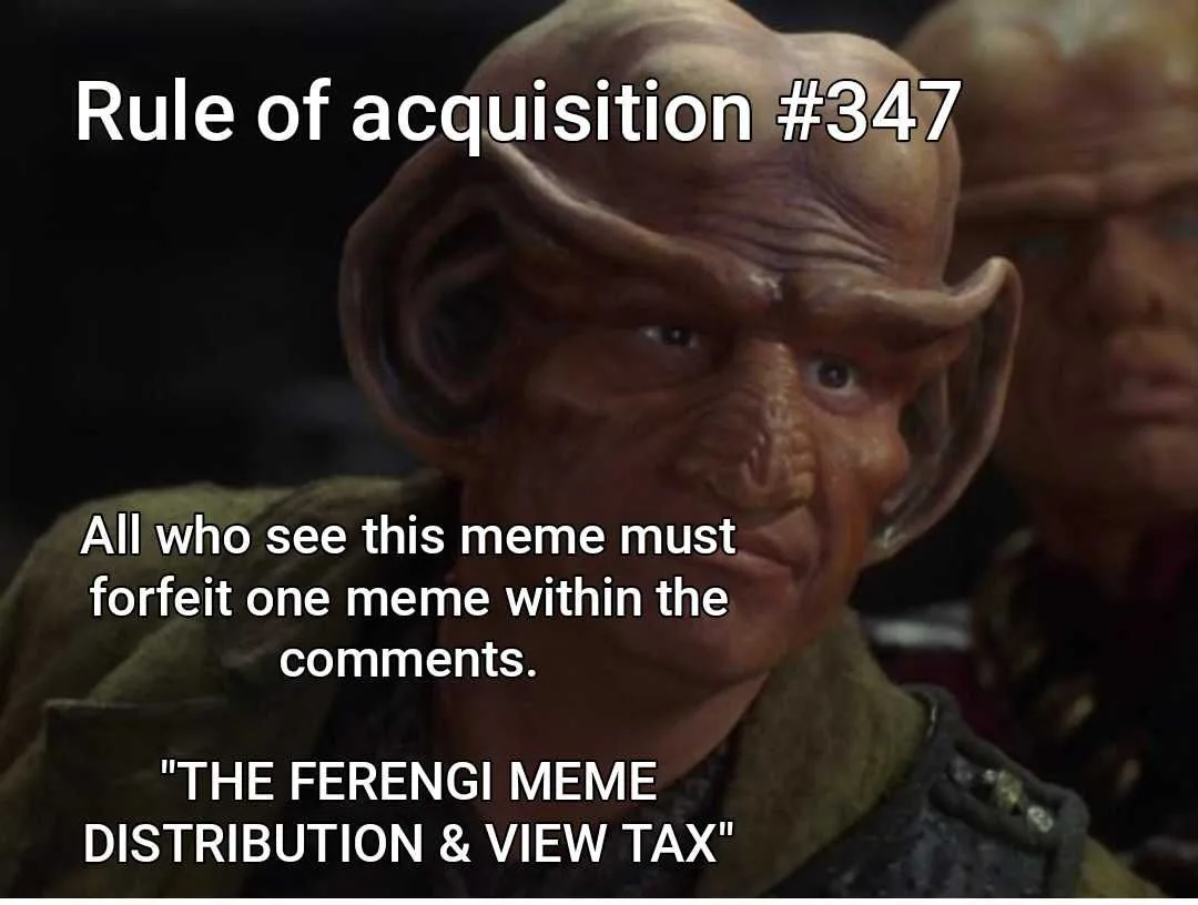 A close-up of a Ferengi character from Star Trek with a stern expression, overlaid with white text that reads 'Rule of…