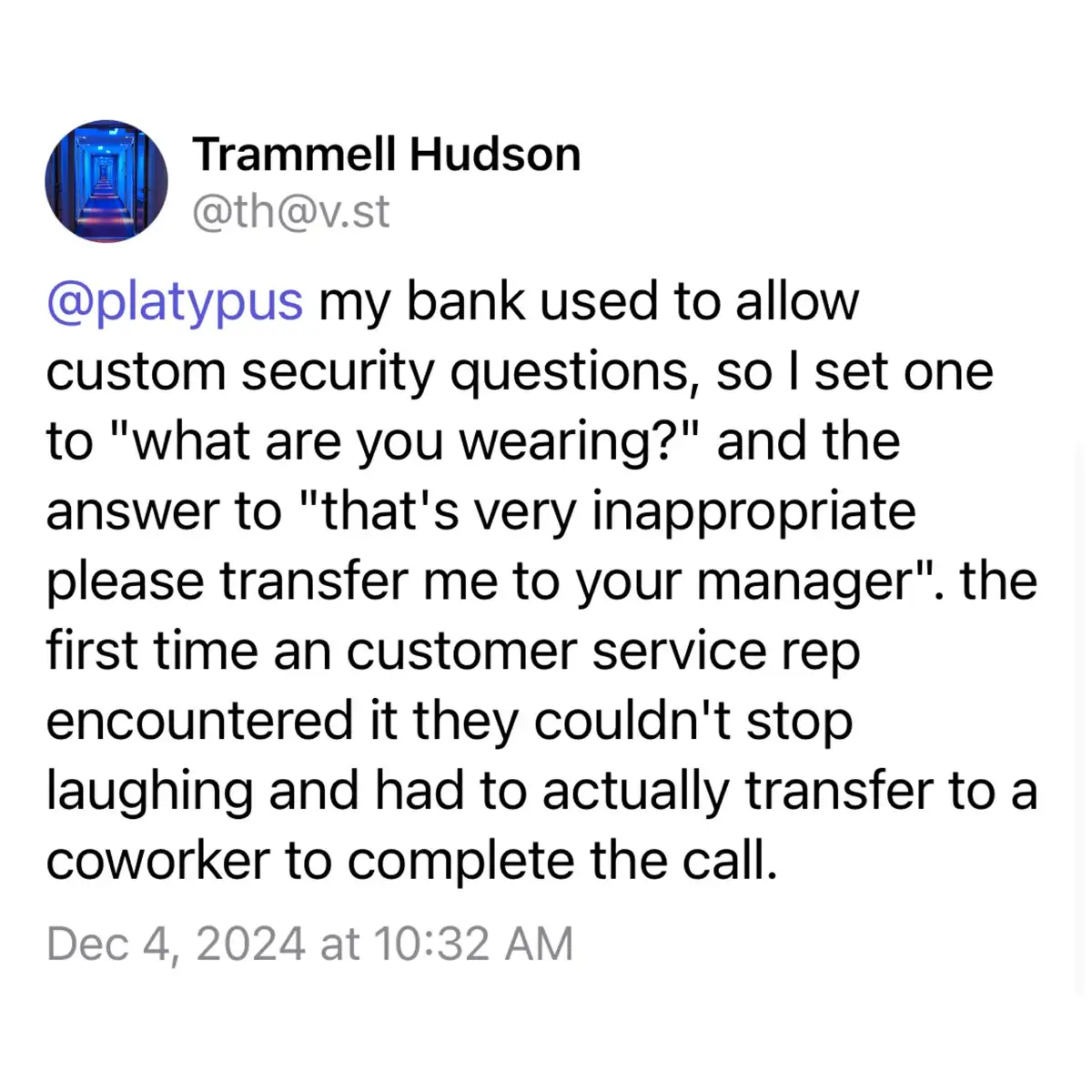 A screenshot of a tweet by Trammell Hudson (@th@v.st) dated Dec 4, 2024, where he recounts setting a bank security question…