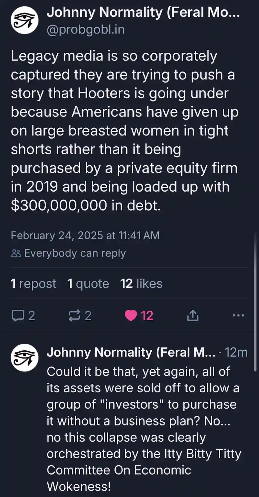 A screenshot of a social media post by 'Johnny Normality' showing two replies. The first claims Hooters' closure is due to…