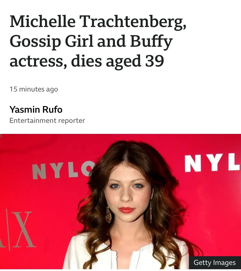 A screenshot of a fake news article headlined 'Michelle Trachtenberg, Gossip Girl and Buffy actress, dies aged 39' with a…