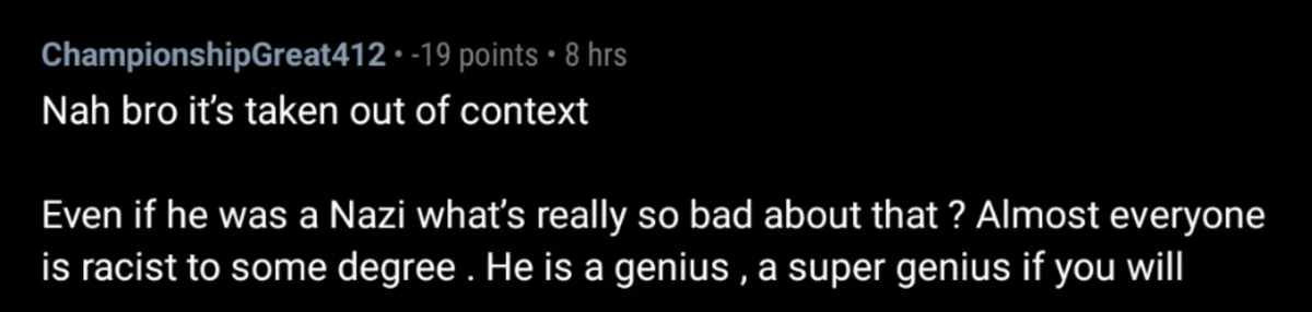 A screenshot of a Reddit comment by user 'ChampionshipGreat412' with -19 points, showing a controversial defense of a person…