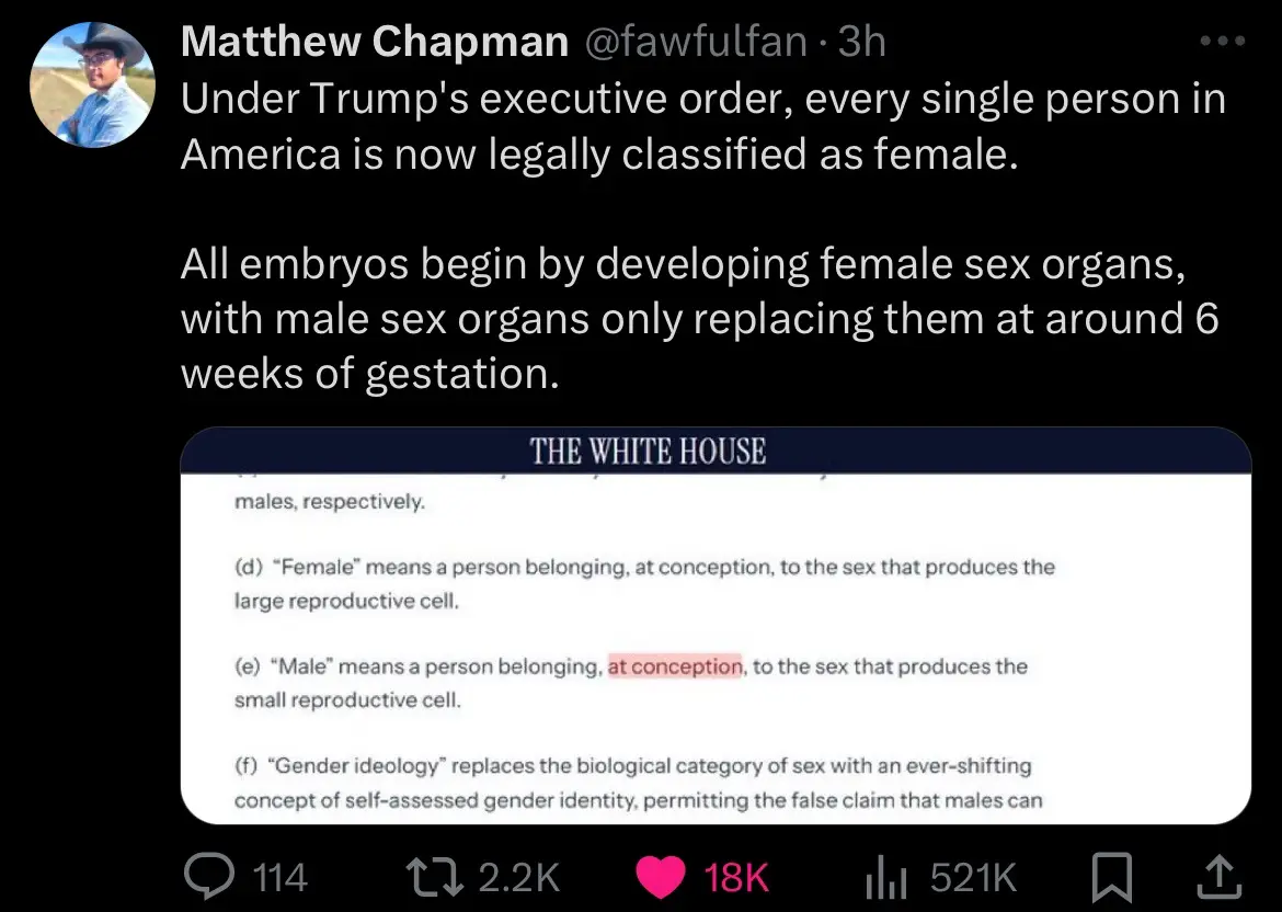A screenshot of a tweet by Matthew Chapman claiming Trump's executive order legally classifies all Americans as female…