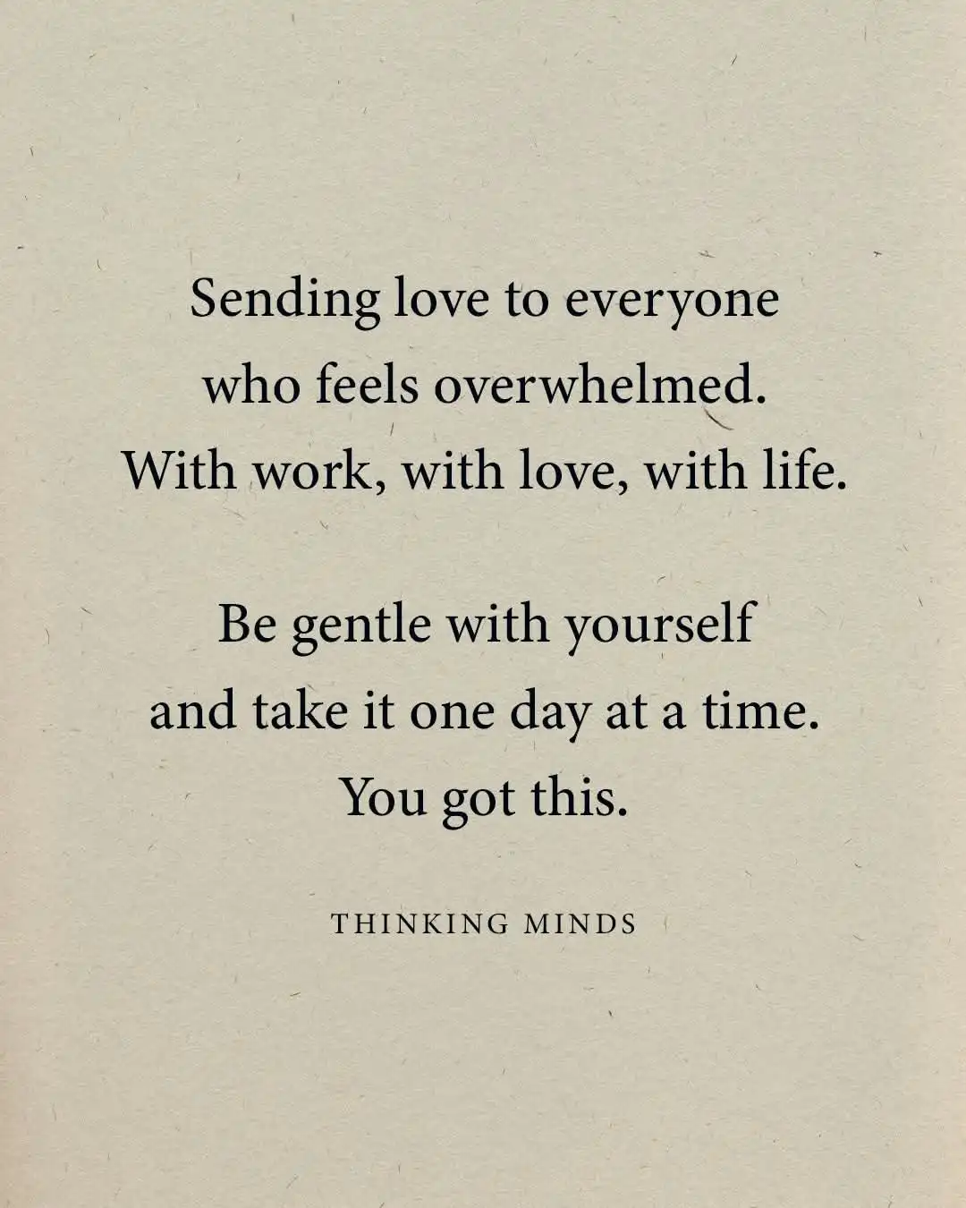 The image displays black serif text on a textured beige paper background. The text is a motivational message offering…